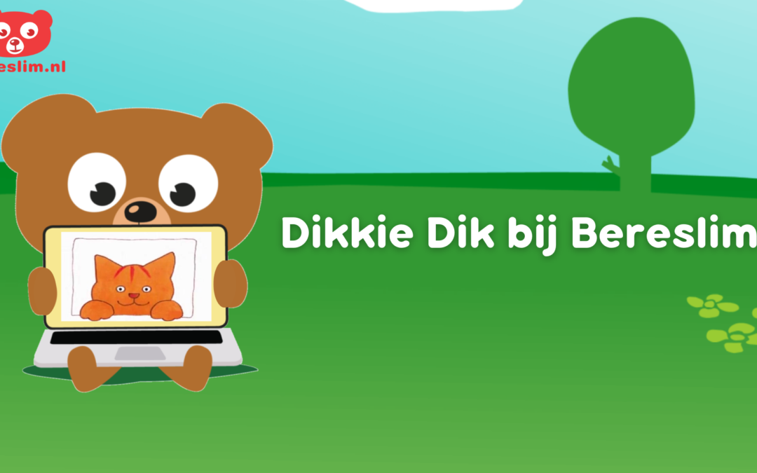 Dikkie Dik bij Bereslim